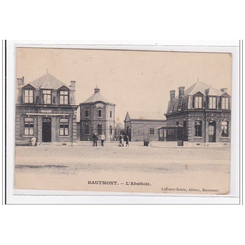 HAUTMONT : l'abattoir - tres bon etat