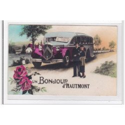 HAUTMONT : un bonjour d'haumont - tres bon etat