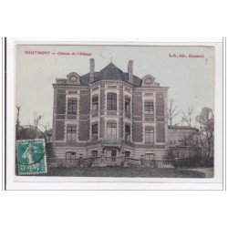 HAUTMONT : chateau de l'abbaye - etat