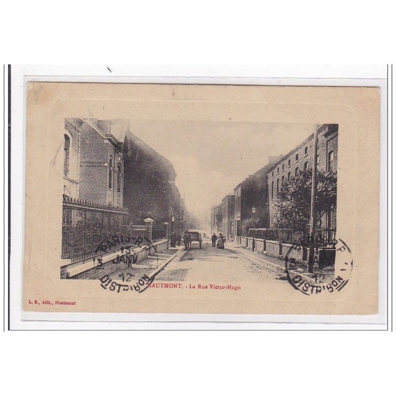 HAUTMONT : la rue victor-hugo - tres bon etat