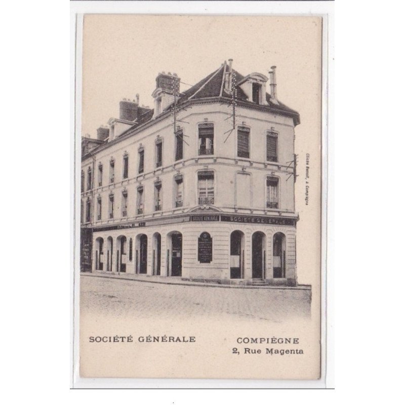 COMPIEGNE : société générale - tres bon etat