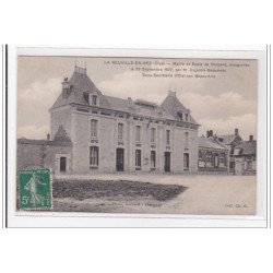 LA NEUVILLE-en-HEZ : mairie et ecole de garcons, inaugurées le 29 septembre 1907 - tres bon etat
