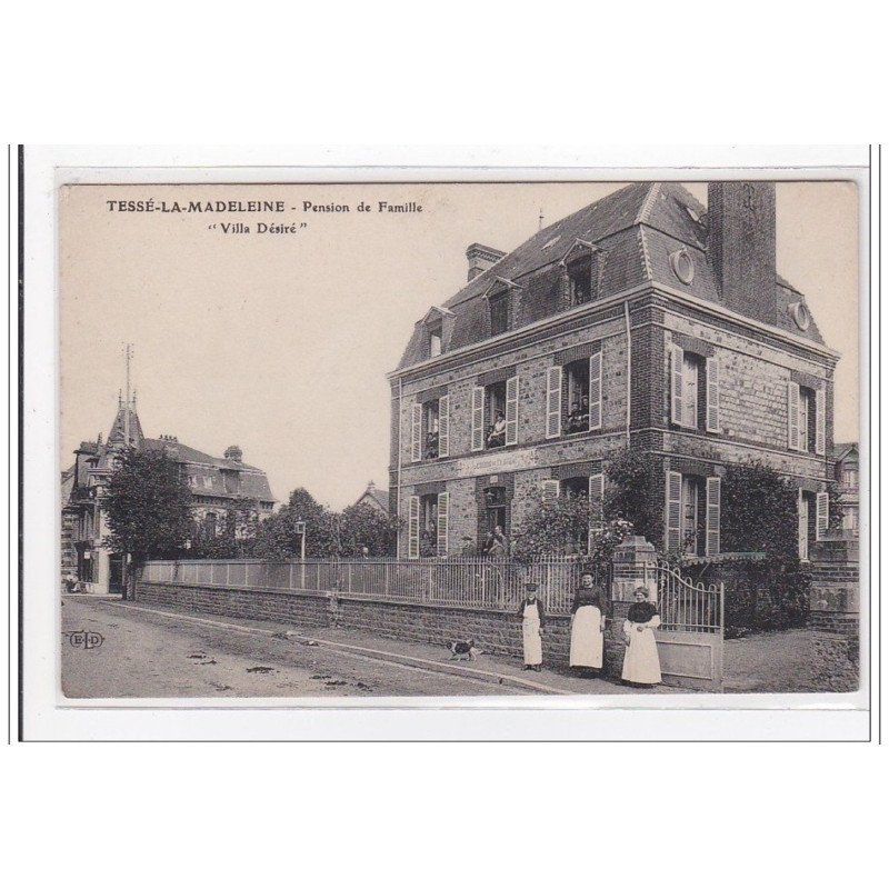 TESSE-la-MADELEINE : pension de famille """"villa désiré"""" - tres bon etat