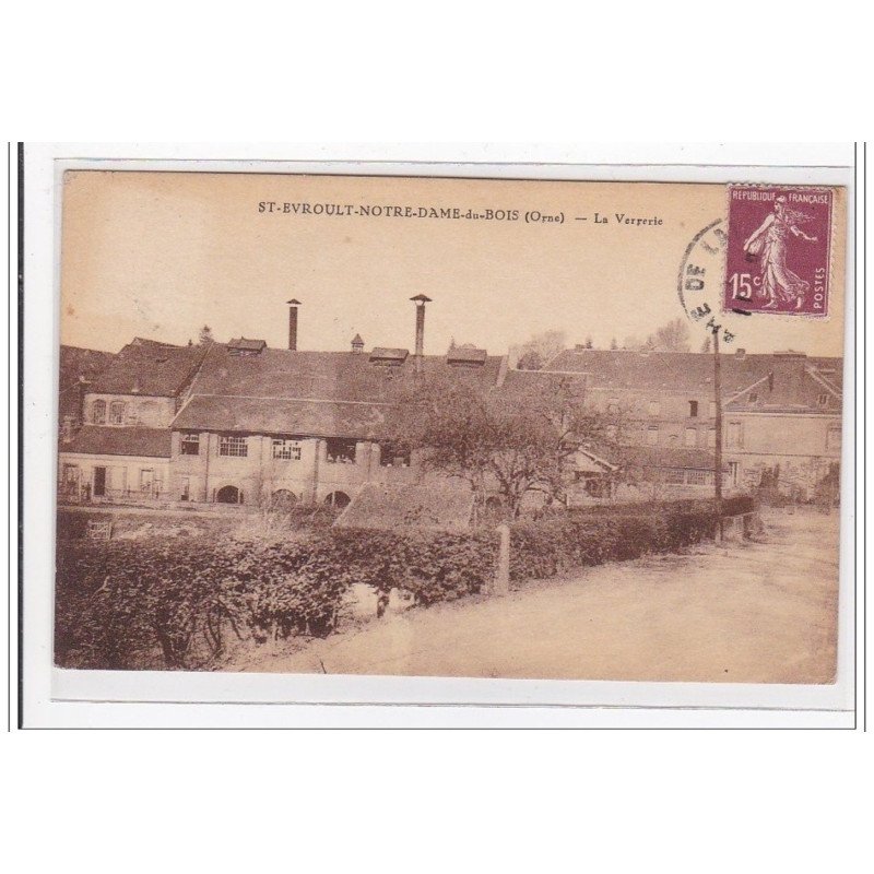St-EVROULT-NOTRE-DAME-du-BOIS : la verperie - tres bon etat