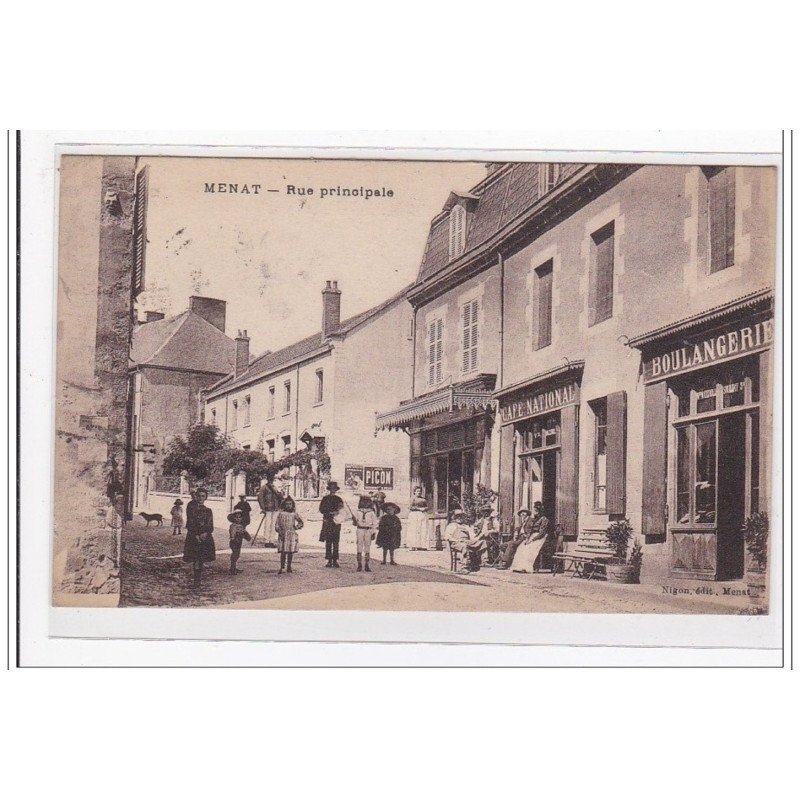 MENAT : rue principale - tres bon etat