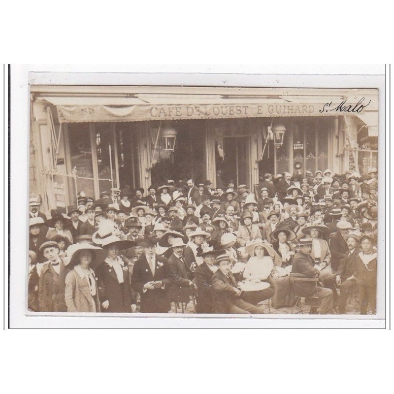 SAINT MALO : carte photo du café de l'Ouest (GUIHARD) - très bon état
