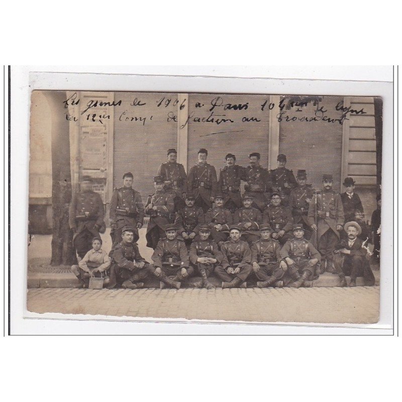 PARIS : carte photo de militaires pendant les grèves de 1906 - très bon état