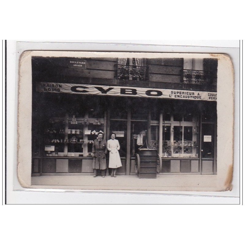 PARIS : carte photo du magasin CYBO - maison Louis (marchand de couleurs et quincaillerie) vld. Arago (Paris 13) - état