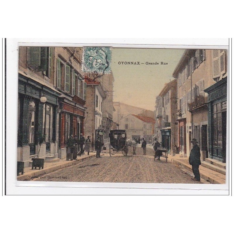 FRANCE : OYONNAX : grande rue (toillée) - très bon état