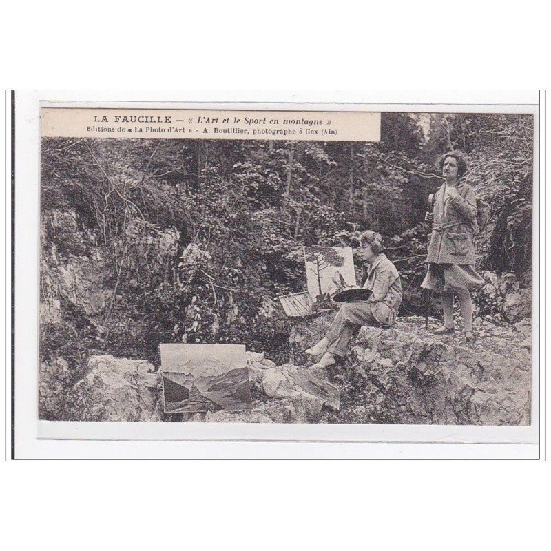 FRANCE : la faucille, l'art et le sport en montagne - tres bon etat