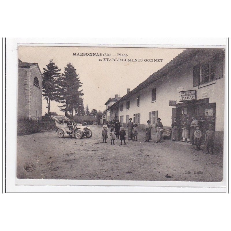 FRANCE : marsonnas, place et etablissements gonnet - tres bon etat