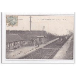 AISNE : ESSIGNY-le-GRAND : la gare - tres bon etat
