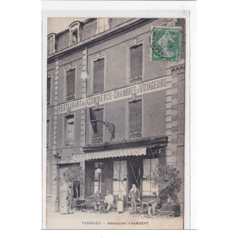 AISNE : TERGNIER : restaurant chambert - tres bon ettat
