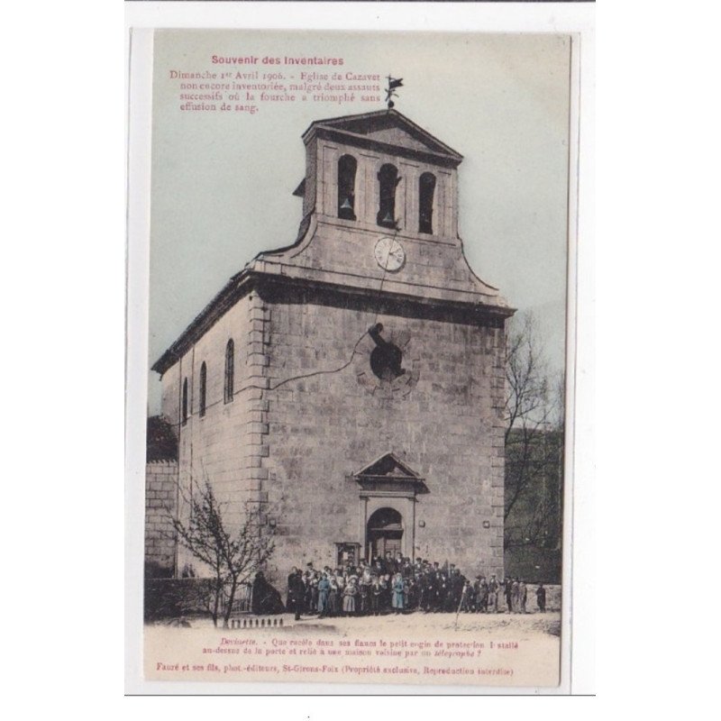 CAZAVET :  souvenir des inventaires, dilanche 1er avril 1906, eglise de cazavet - tres bon etat