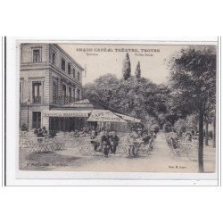 TROYES : grand café du théatre, terrasse, vallée suisse - tres bon etat