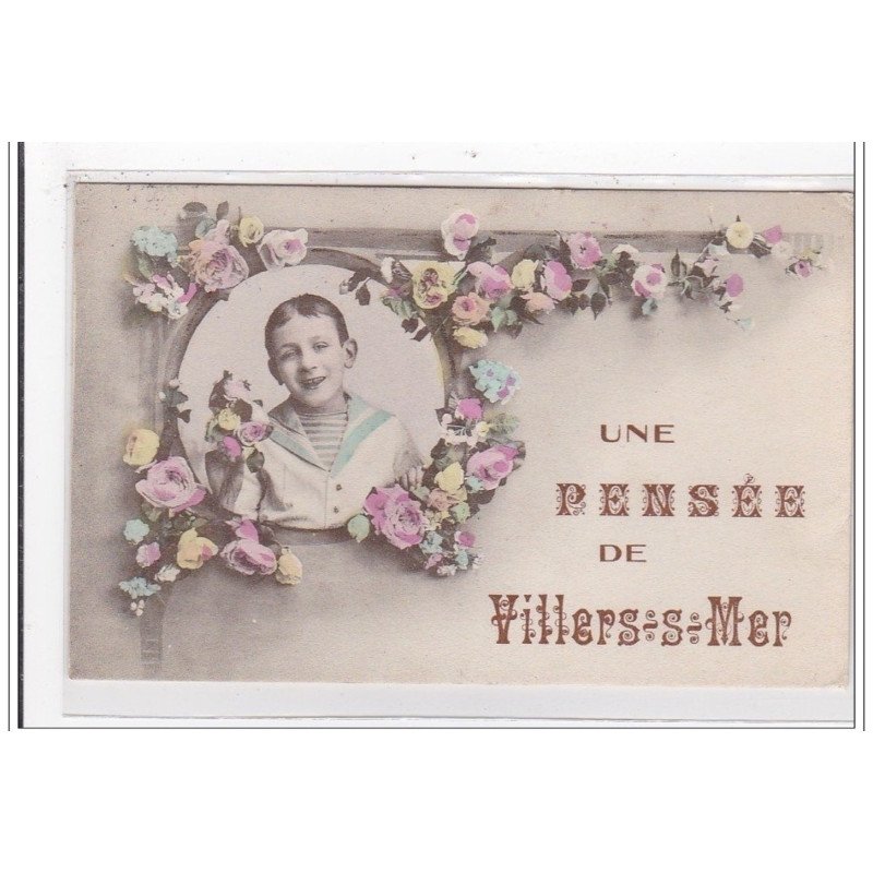 VILLERS-sur-MER : une pensée de villers-sur-mer - tres bon etat VILLERS-sur-MER : une pensée de villers-sur-mer - tres bon etat