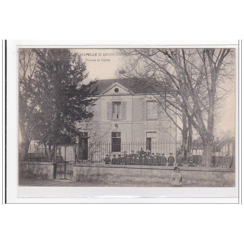 CHAPELLE St-URSIN : mairie et ecole - tres bon etat