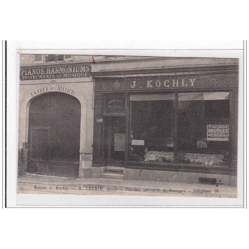 BOURGES : maison J kochly, h. chedin succ' fondée en 1818 a bourges, telephone 20 (piano, muique) - tres bon etat