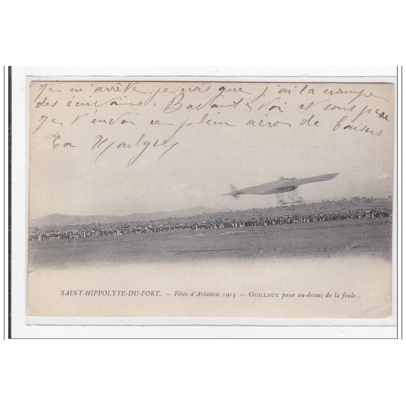 SAINT-HIPPOLYTE-du-FORT : fete d'aviation 1913, guillaux passe au dessus de la foule - etat