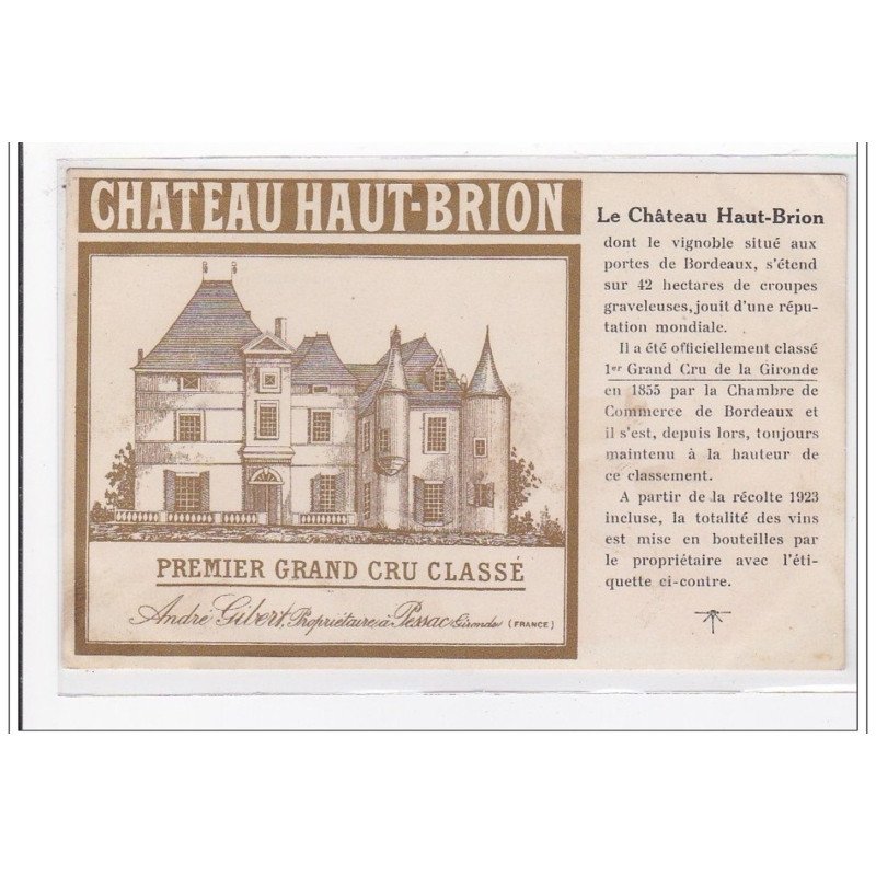 PRES DE BORDEAUX : chateau haut-brion, premier grand cru classé (publicité) - tres bon etat