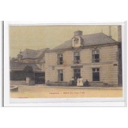 LANGEAIS : hotel du lion d'or (toillée) - tres bon etat