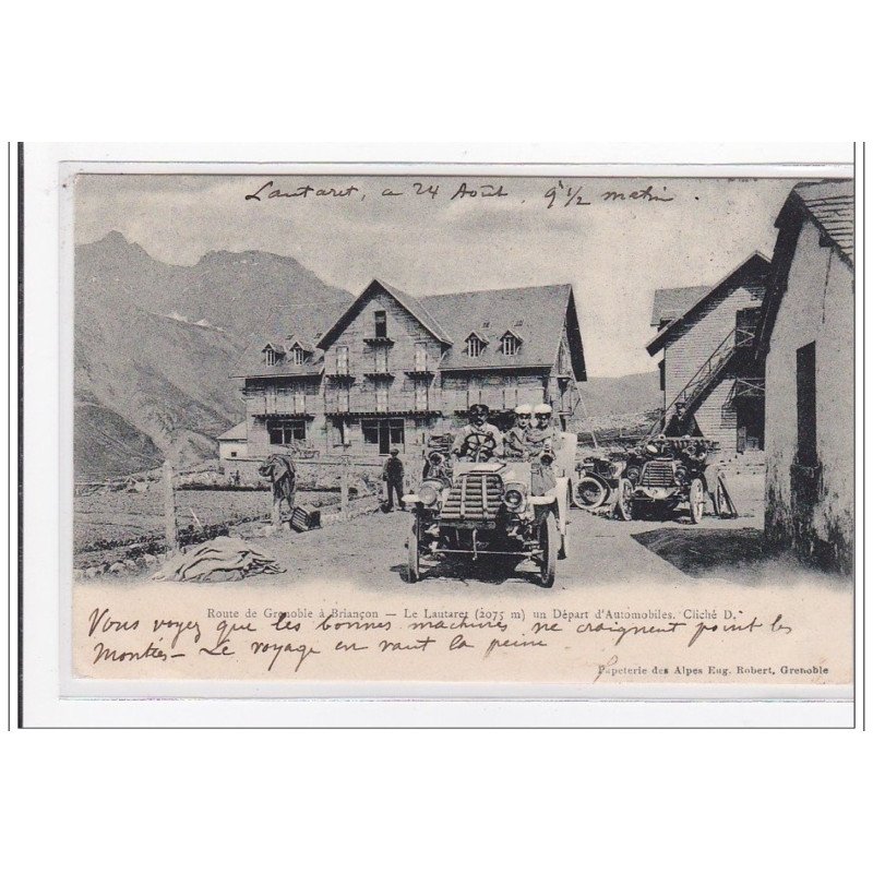 LE LAUTAREZ : route de grenoble a briancon, un départ d'automobile - tres bon etat