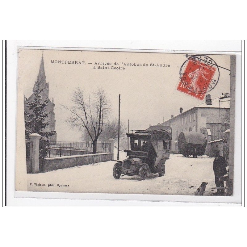 MONTFERRAT : arrivée de l'autobus de st-andré a saint-geoire - tres bon etat