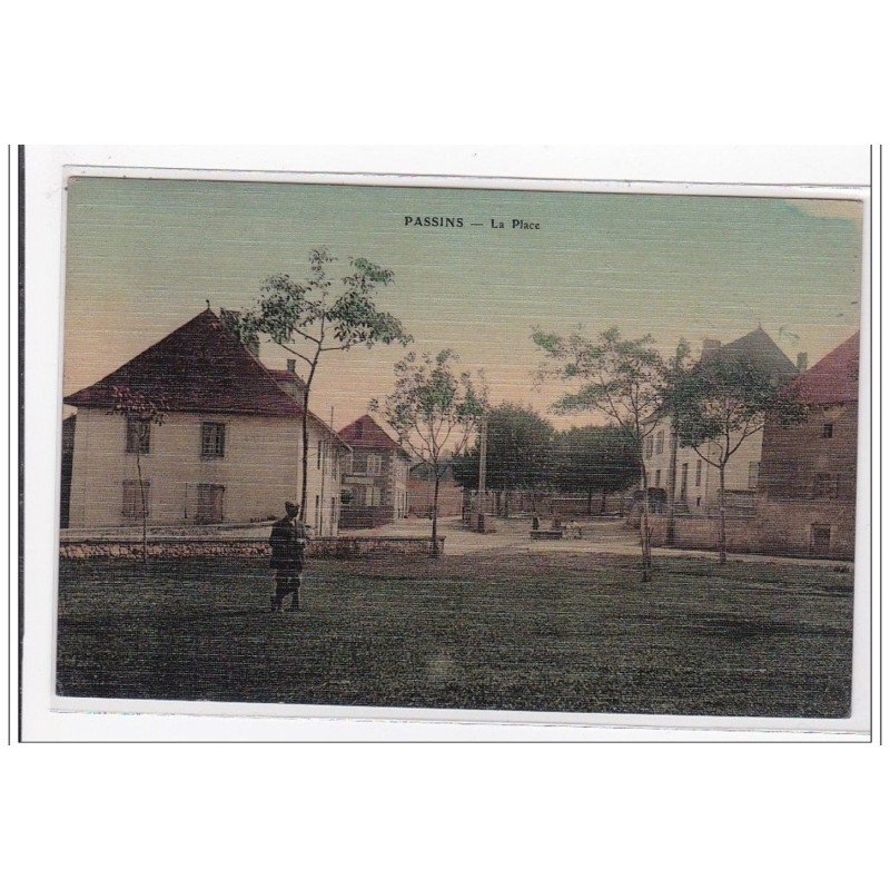 PASSINS : la place (toillée) - tres bon etat