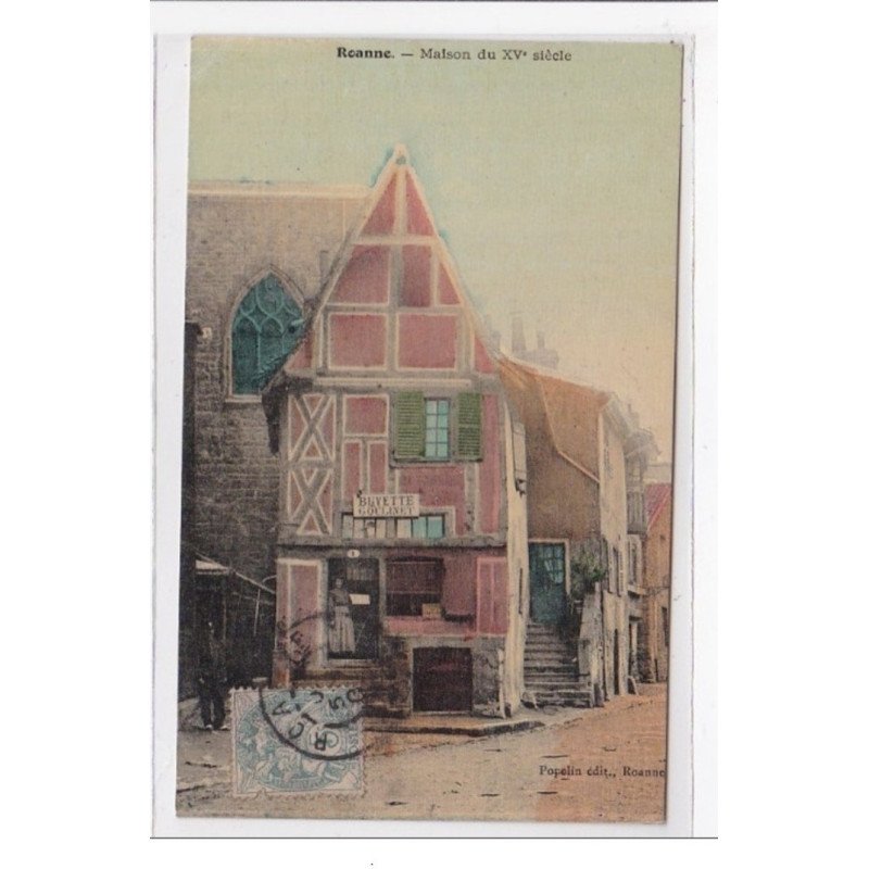 ROANNE : maison du XVe siecle (toillée) - tres bon etat