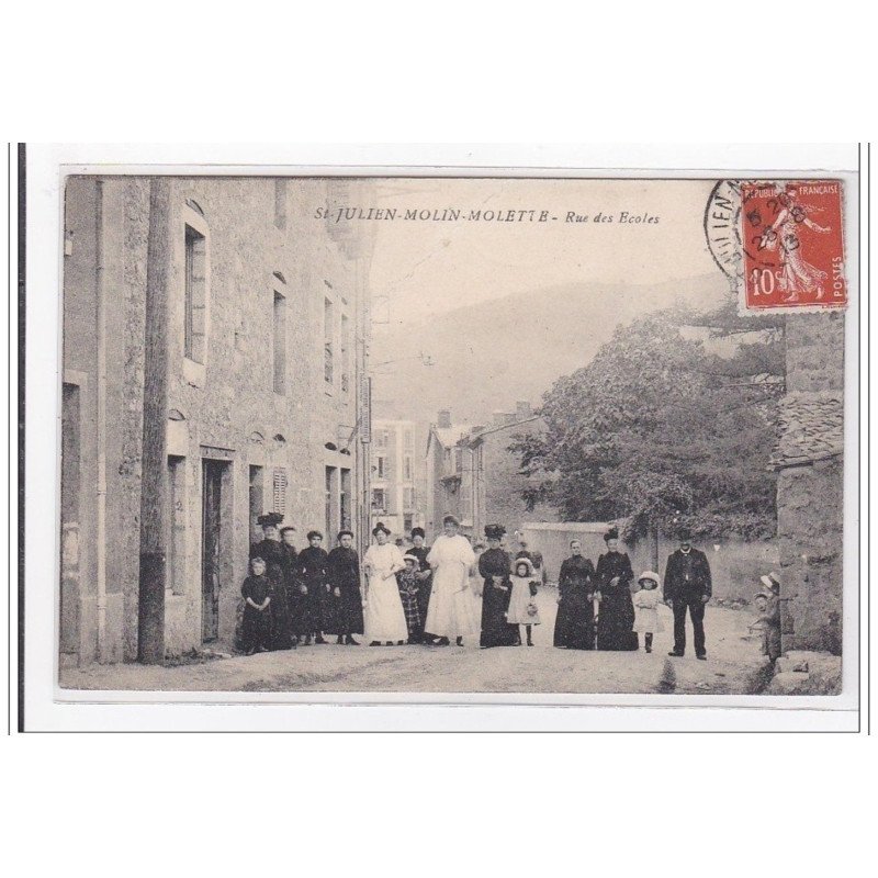 St-JULIEN-MOLIN-MOLETTE : rue des ecoles - tres bon etat