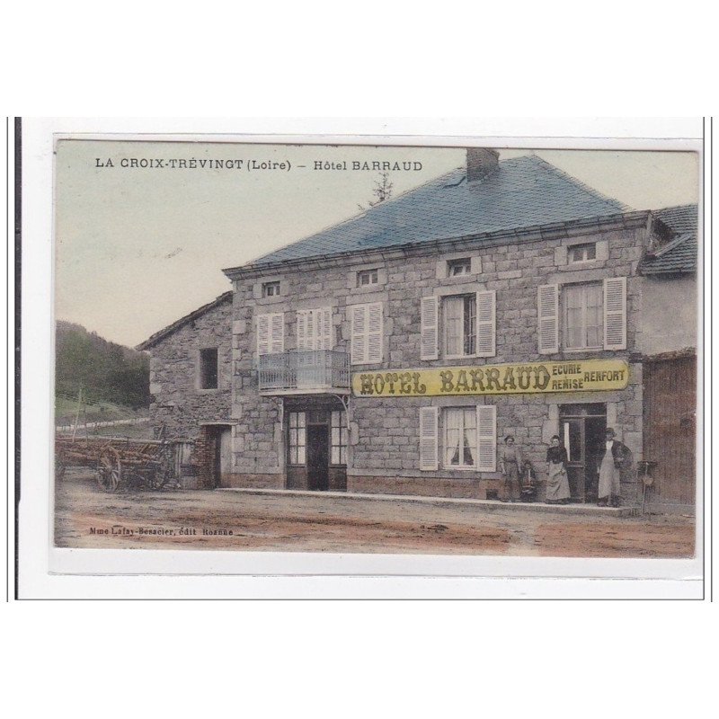 LA CROIX-THEVINGT : hotel barraud - tres bon etat