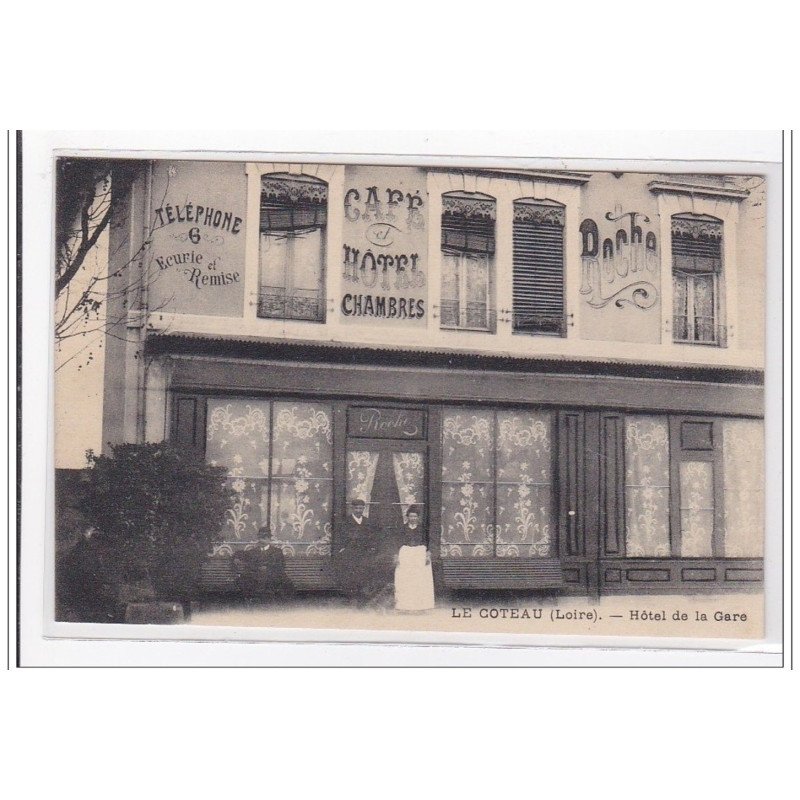 LE COTEAU : hotel de la gare - tres bon etat