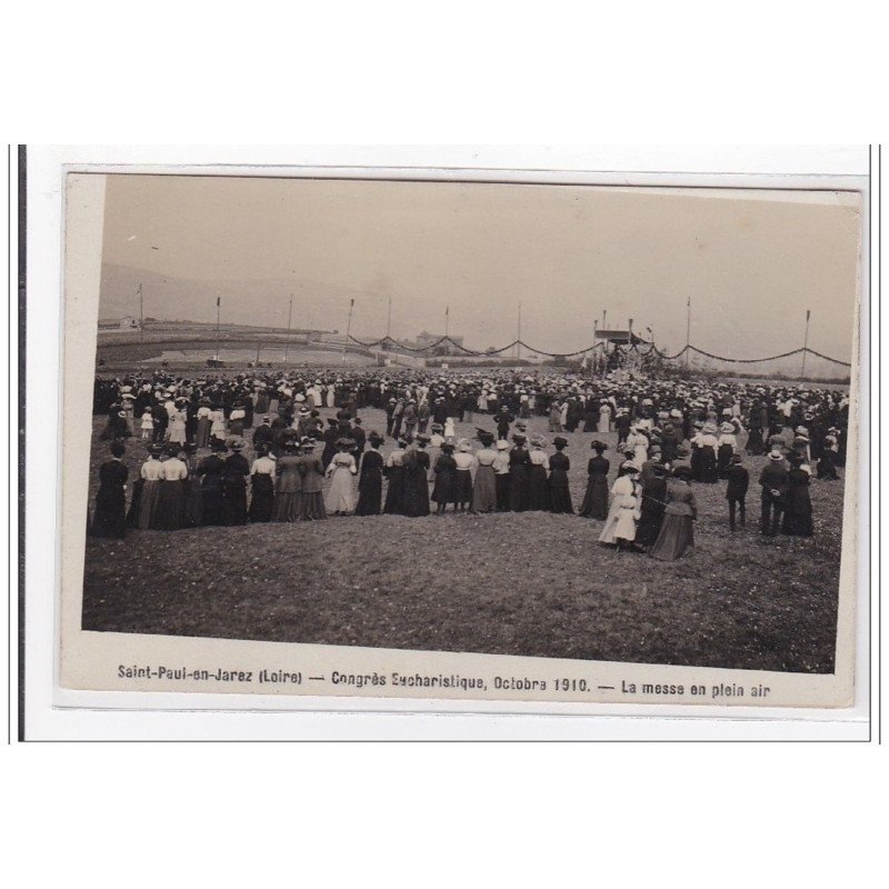 SAINT-PAUL-en-JAREZ : congres eucharistique; la messe en plein air - tres bon etat