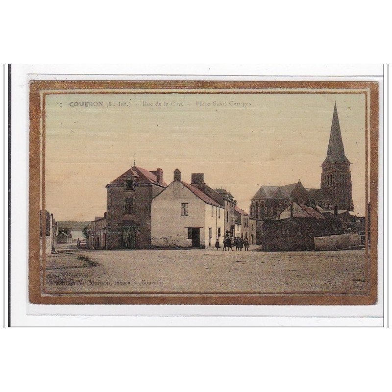COUERON : rue de la cure, place saint-georges (toillée) - tres bon etat