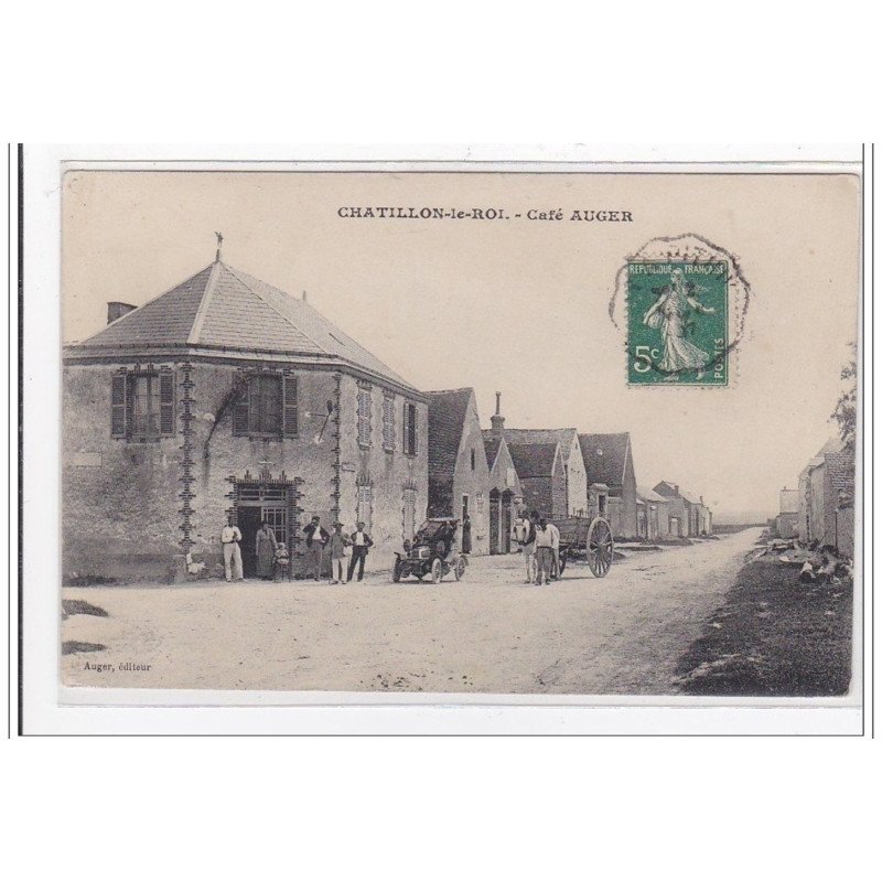 CHATILLON-le-ROI : café auger - tres bon etat