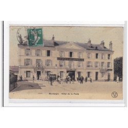 MONTARGIS : hotel de la poste (toillée) - etat