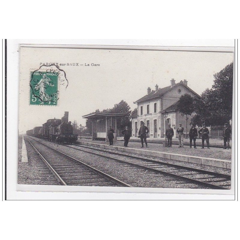 PARGNY-sur-SAUX : la gare - tres bon etat