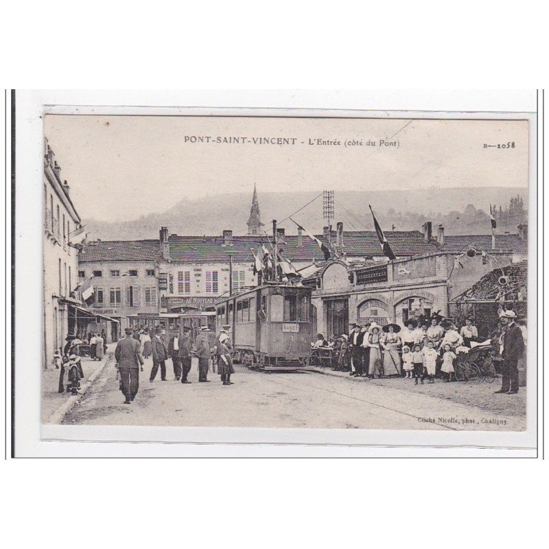 PONT-SAINT-VINCENT : l'entrée (coté du pont) (tramway) - tres bon etat