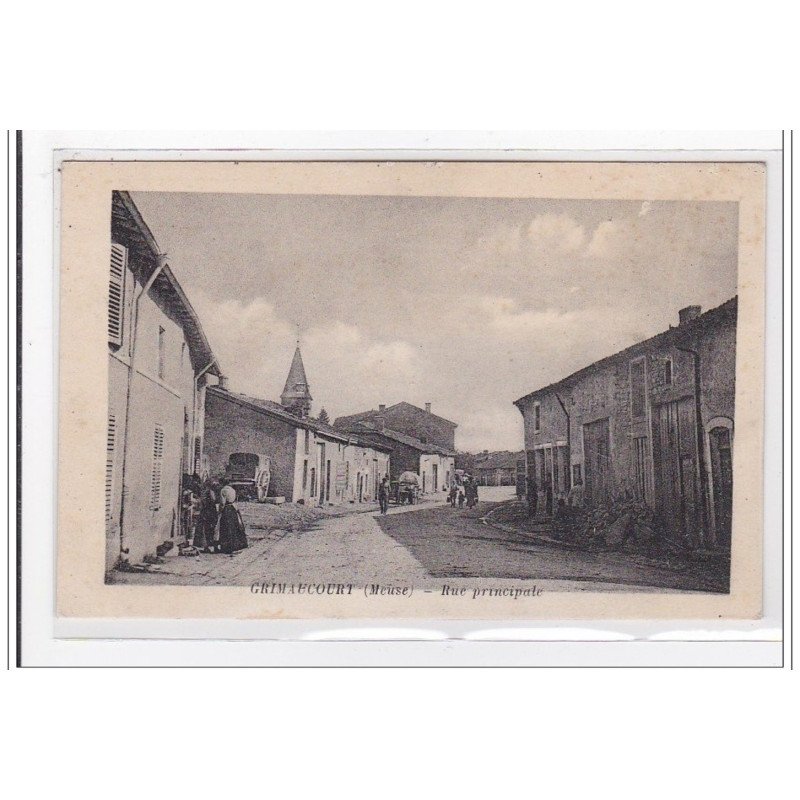 GRIMAUCOURT : rue principale - tres bon etat