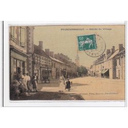 FOURCHAMBAULT : entrée du village (toillée) - tres bon etat