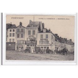 BRETEUIL : hotel de commerce - tres bon etat