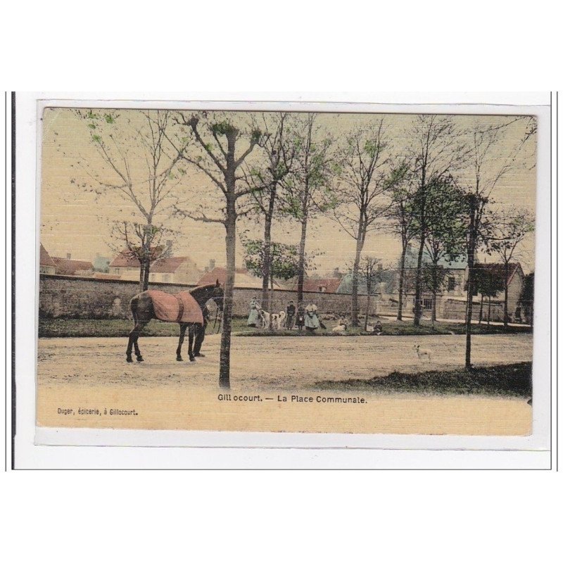 GILL OCOURT : la place communale (toillée) - tres bon etat