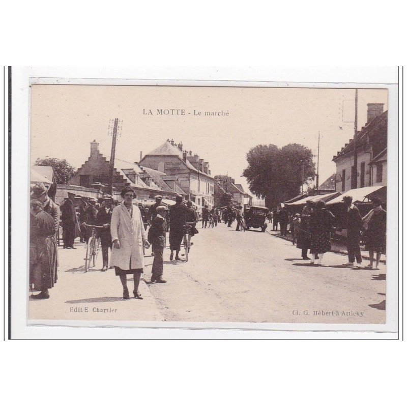 LA MOTTE : le marché - tres bon etat