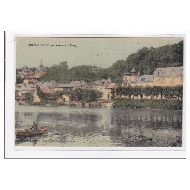 PIERREFONDS : vue sur l'etang (toillée) - tres bon etat