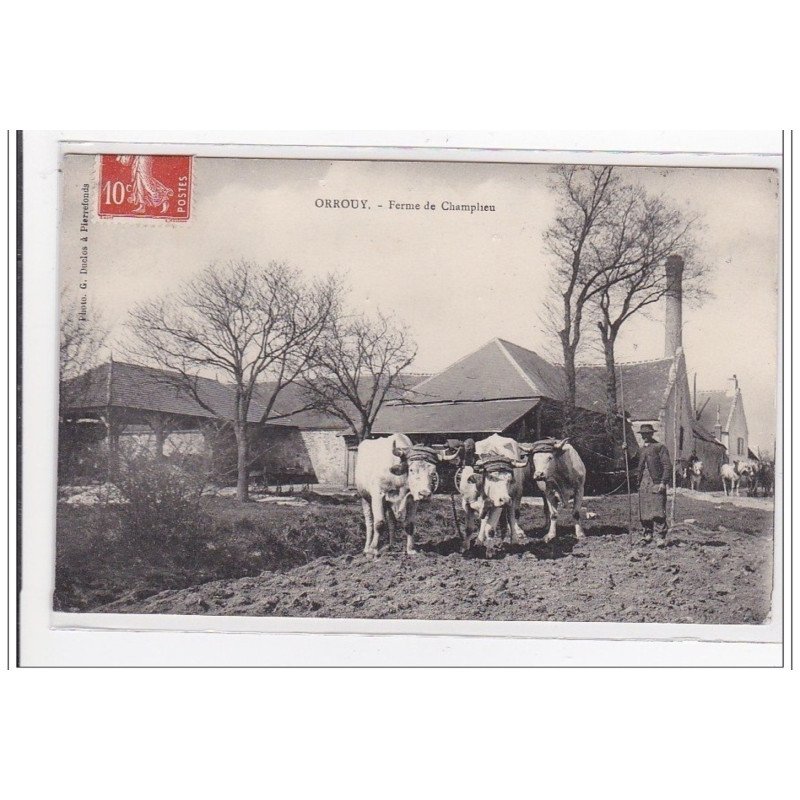 ORROUY : ferme de champlieu (agriculture) - tres bon etat
