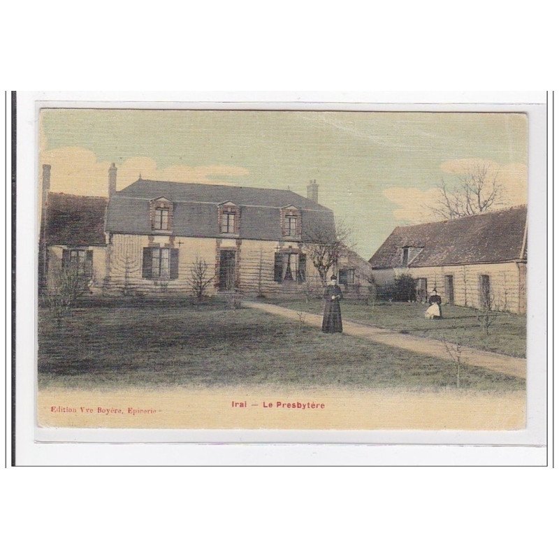 IRAI : le presbytere (toillée) - tres bon etat