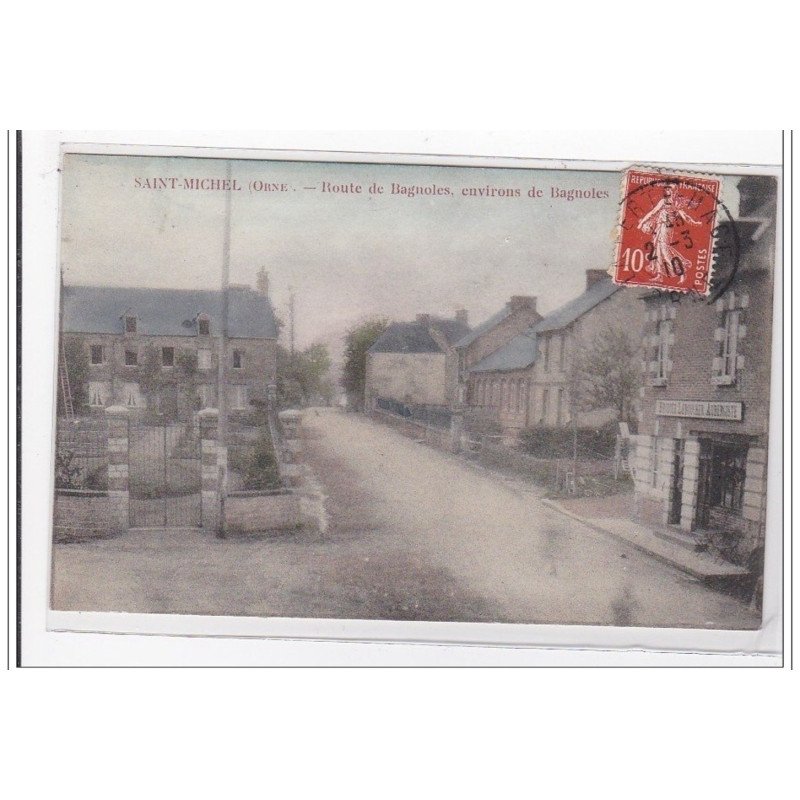 SAINT-MICHEL : route de bagnoles, environs de bagnoles - tres bon etat