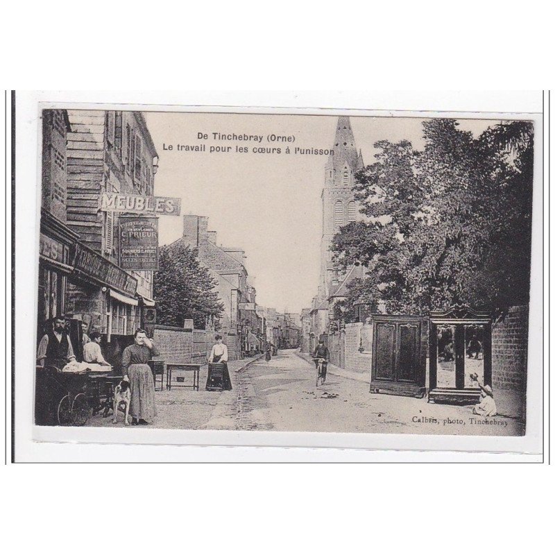 TINCHERBRAY : le travail pour les coeurs a l'unisson (fabrique de meubles) (bois) - tres bon etat