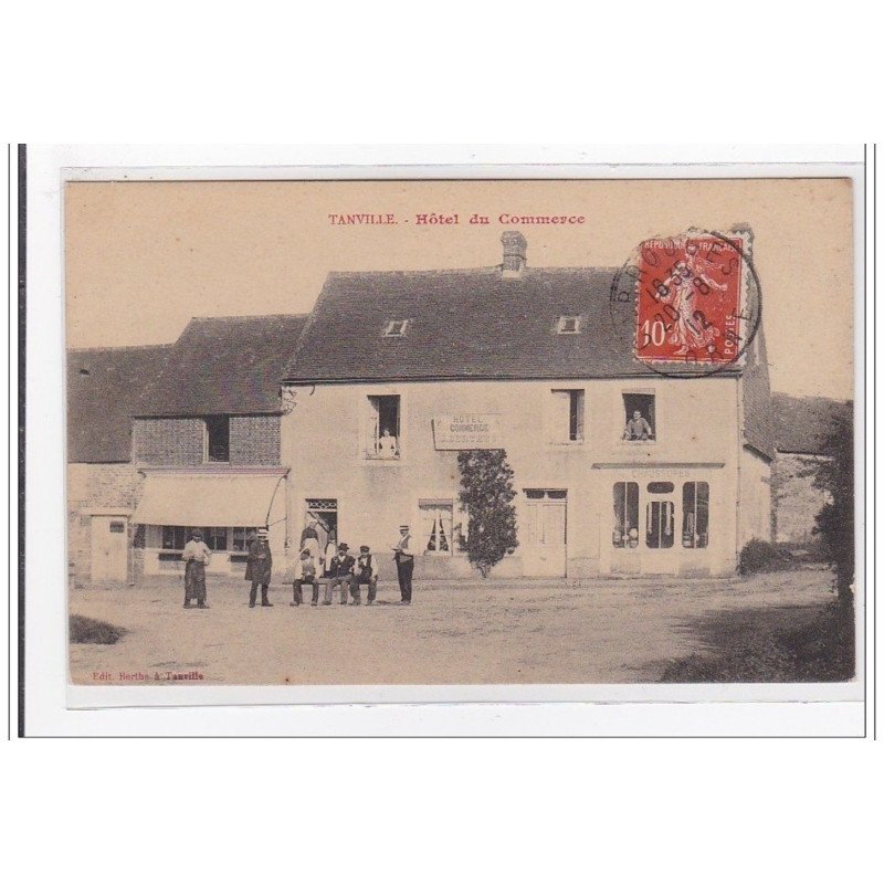 TANVILLE : hotel du commerce - tres bon etat