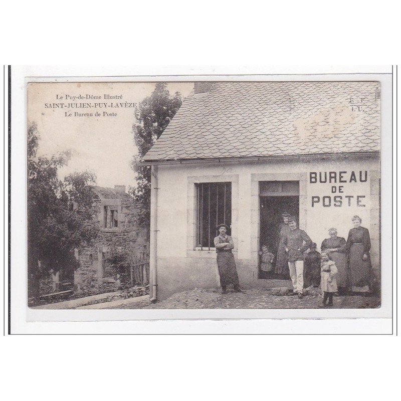 SAINT-JULIEN-PUY-LAVEZE : bureau de poste - tres bon etat